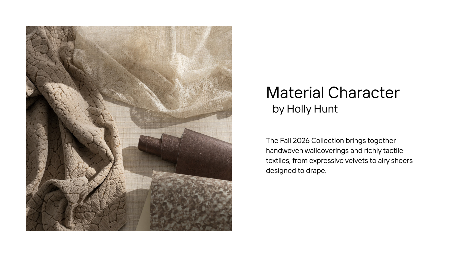 Material Character by Holly Hunt